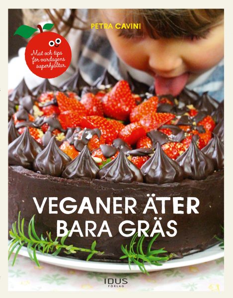 Kokboken Veganer äter bara gräs har tagits fram i samarbete med barn.