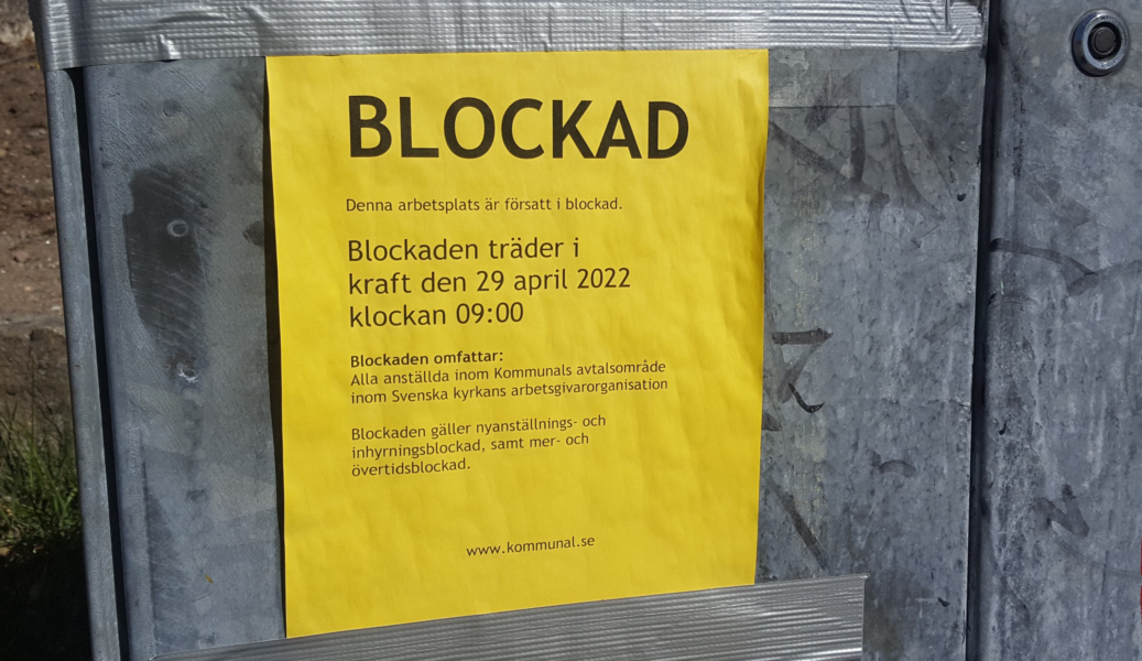 Kommunals blockad inom Svenska kyrkan trädde i kraft i fredags.